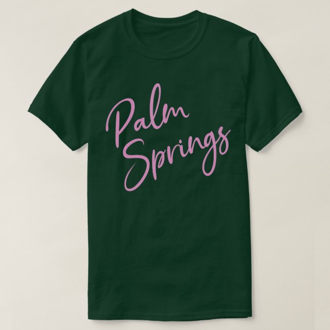 Handflatan Vår Kalifornien CA-skript Rosa Text T Shirt (Design framsida)