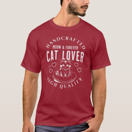 Handgjord katt Lover Meow och Furever Shirt T Shirt
