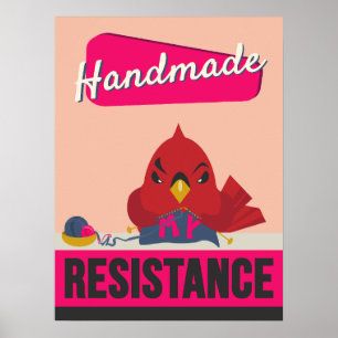 Handgjort är mitt motstånd - Retro Stil-utskrift Poster