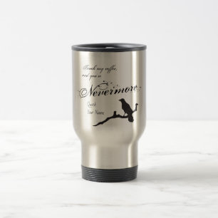 Handlag min kaffe och dig är Nevermore det Resemugg