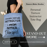 Handläggare för personlig tortyr (PT) Tote Bag