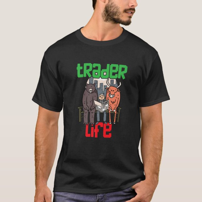 Handlare Life Bear & Bull Lagrar Trading Gifts for T Shirt (Framsida)