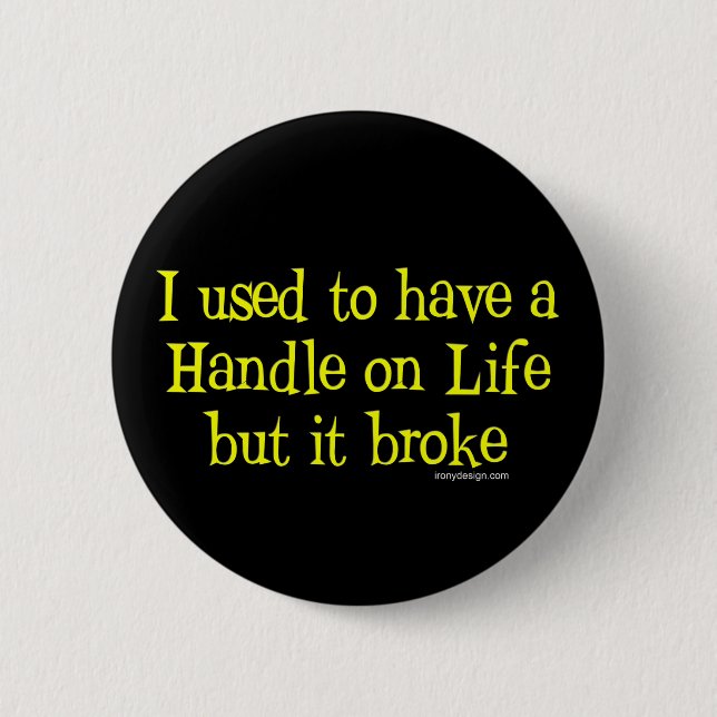 Handle on Life Humor Knapp (Framsida)