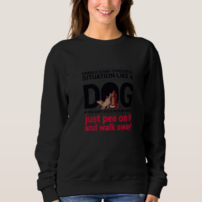 Handle Stress Like A Dog  Cool Pet  Support Animal T Shirt (Framsida)