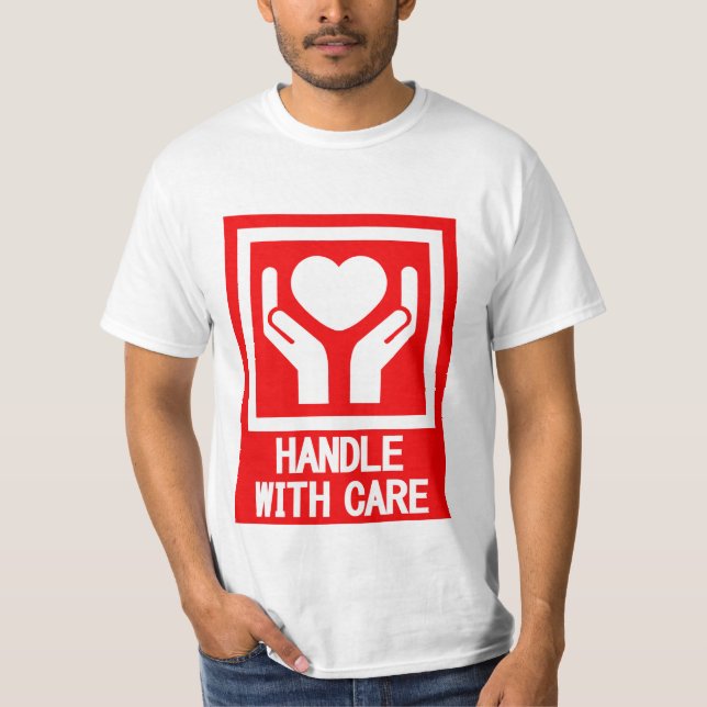 HANDLE_WITH_CARE T SHIRT (Framsida)