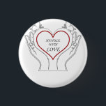 Handle With Love Knapp<br><div class="desc">Show your love and care with this "Handle With Love" t-shirt — the perfect gift for someone special or a thoughtful reminder for yourself. Made with soft, breathable fabric, this shirt is designed to keep you comfortable while spreading a message of kindness, warmth, and affection. Whether you're gifting it to...</div>