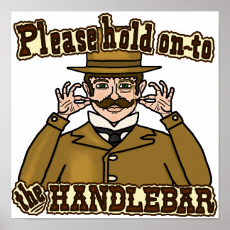 Handlebar Mustache gentleman Poster