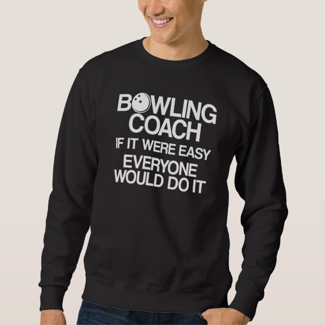 Handledare för Bowling Coach Player Team Instruktö Lång Ärmad Tröja (Framsida)