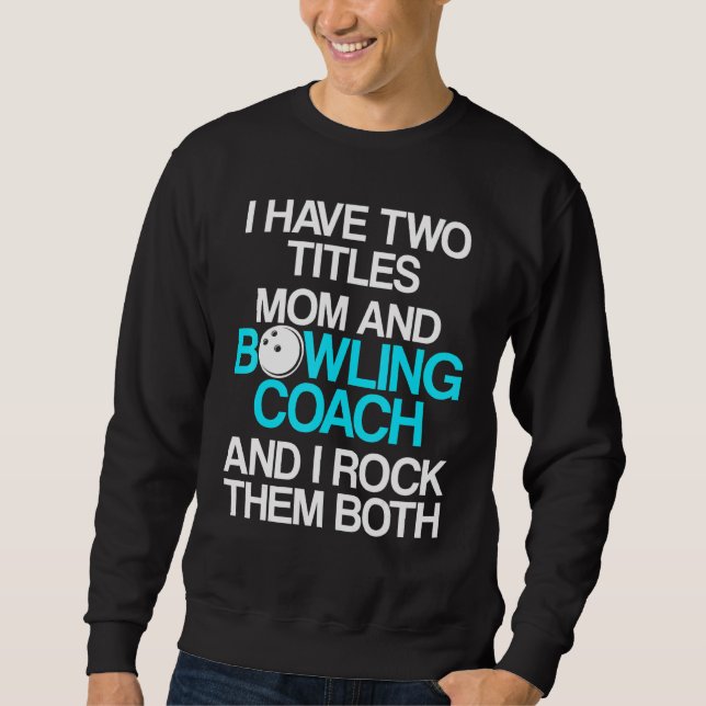 Handledare för Bowling Coach Player Team Instrukto Lång Ärmad Tröja (Framsida)