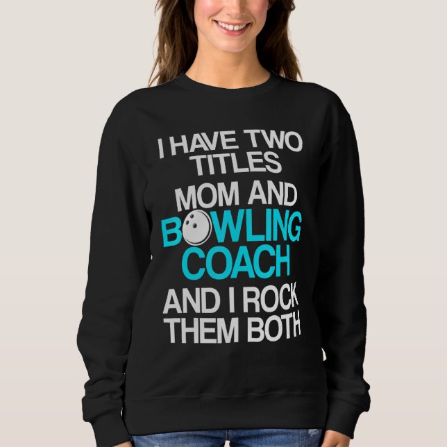 Handledare för Bowling Coach Player Team Instrukto T Shirt (Framsida)