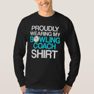 Handledare för Bowling Coach Player Team Instruktö T Shirt