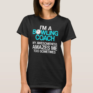 Handledare för Bowling Coach Player Team Instrukto T Shirt