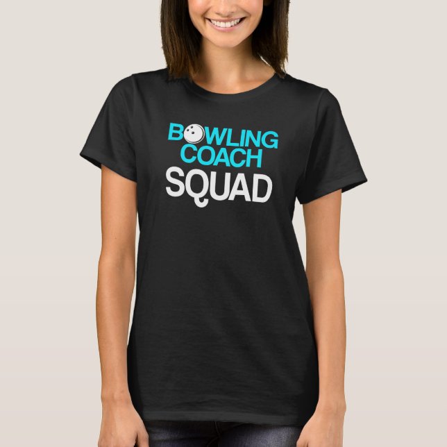 Handledare för Bowling Coach Player Team Instruktö T Shirt (Framsida)