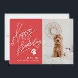 Handleterat Red Lycklig Howlidays Tass Hund Photo Julkort<br><div class="desc">Det här matematiska helgdag med fullt-utfall innehåller ditt favoritfoto av hårigets vän/vänner och vårt moderna handskriftsformat med handritade accenter från tass. Kommer med en passande taputskrift mönster på baksidan för en speciell pekpenna från extra. Originalteckningar. Se till att besöka samlingen.</div>