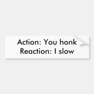 Handling: Dig honkReaction: Jag saktar Bildekal
