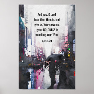 Handlingar 4:29 O Lord Ge Underbar Bolness Bible V Poster