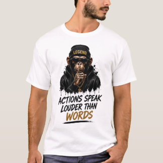 Handlingar Talar Högt För Ord Apa T Shirt