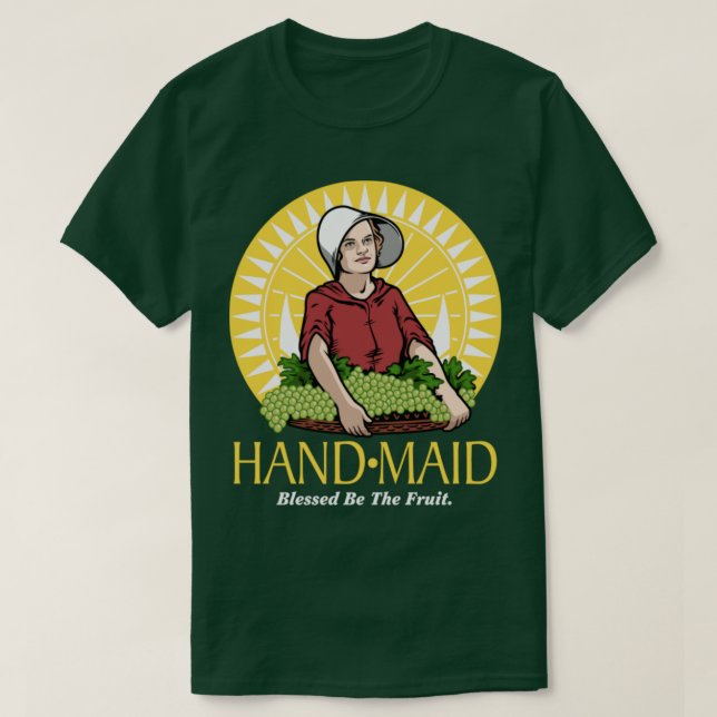 Handmaid Raisins T Shirt (Design framsida)