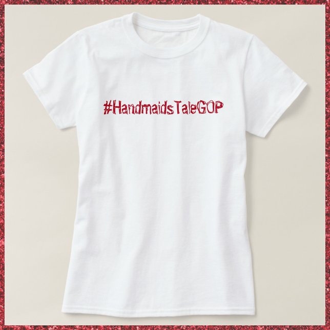 Handmaiden GOP T Shirt (Skapare uppladdad)