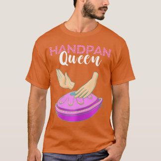 Handpan Queen Musician hängDrum Music Musical fri T Shirt