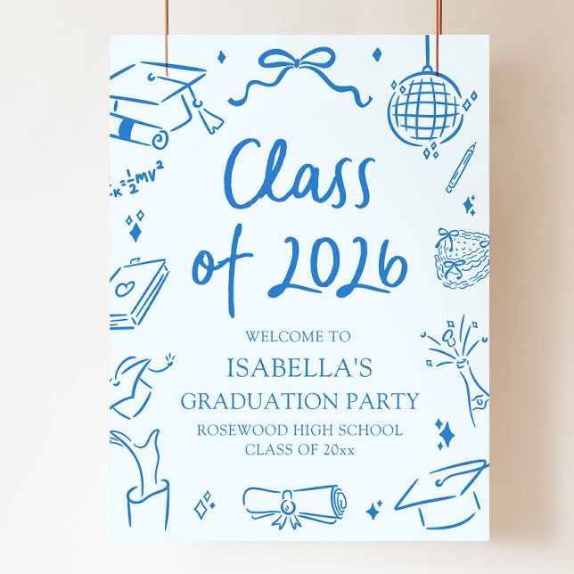 Handritad klass 2026 Examenkalas välkommen Poster (Hand Drawn Class of 2026 Graduation Party Welcome Sign )