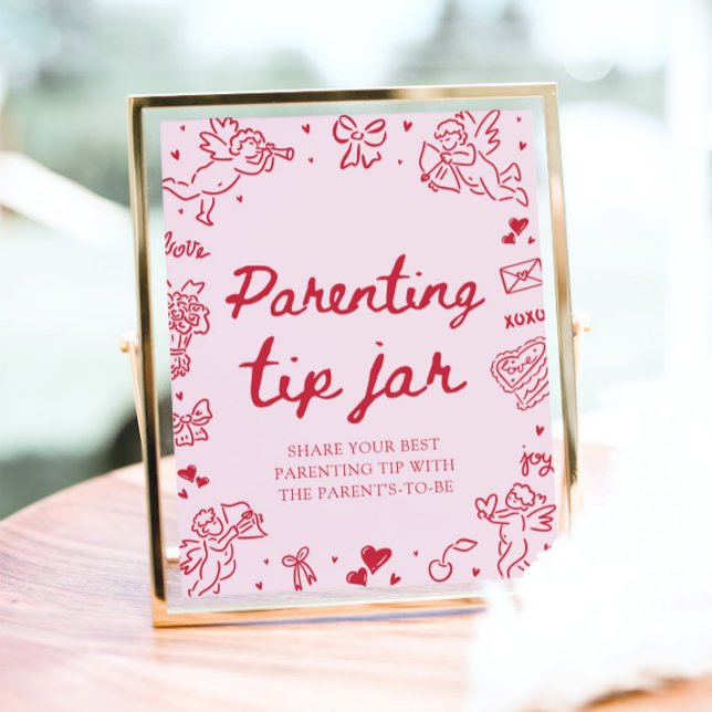 Handritad Valetinsdag Baby Shower Föräldraskapstip Poster (Hand Drawn Valentine Baby Shower Parenting Tip Jar Game Sign)