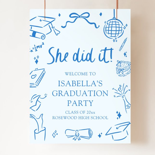 Handriten Båge Hon gjorde det Examenkalas Välkomme Poster (Hand Drawn Bow She Did it Graduation Party Welcome Sign)