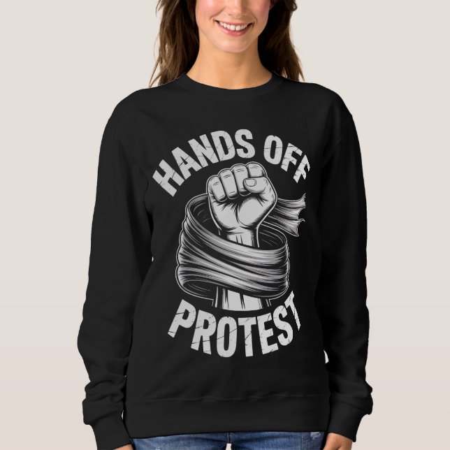 Hands Off Protest Statement Kläder T Shirt (Framsida)