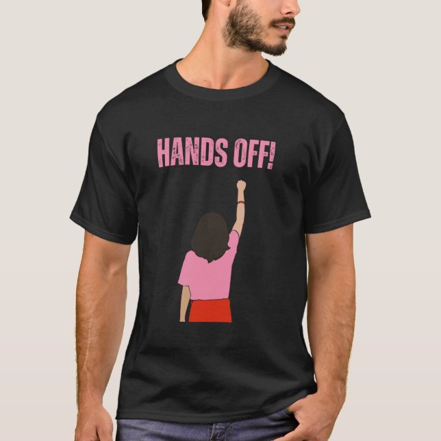 HANDS OFF Protestkläder - OFFICIELL T Shirt (Framsida)