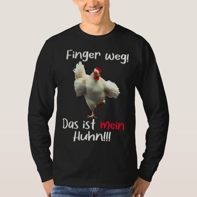 Hands off This is my chicken  Dominant Rooster Spe T Shirt (Framsida)