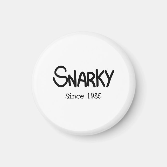 Handskriven svart bläck Sarkastisk humor Magnet (Framsidan)