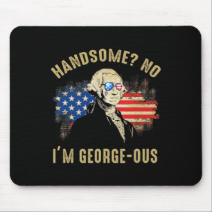 Handsome No I'm Georgeous 4 juli 1776 Ltsp Musmatta