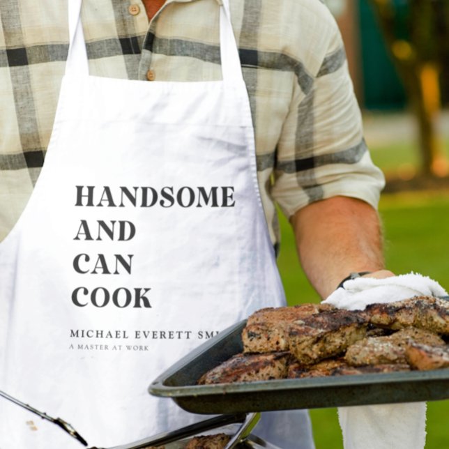 Handsome och Can Cook Apron Förkläde (Skapare uppladdad)