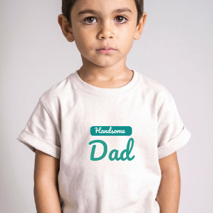 Handsome Pappa - den bästa titel en man kan ha T Shirt