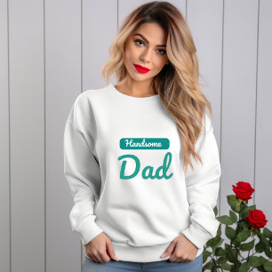 Handsome Pappa - den bästa titel en man kan ha T Shirt