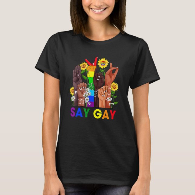 Handteckenspråk Säg att Gay Talking Lgbt Gay pride T Shirt (Framsida)