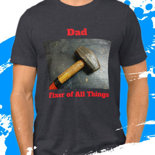 Handyman Fixer of All Sak Sledge Hammer T Shirt
