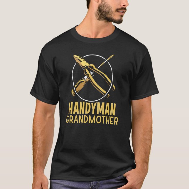 Handyman Grandmother Diy Worker Tinkerer Hobby Gra T Shirt (Framsida)