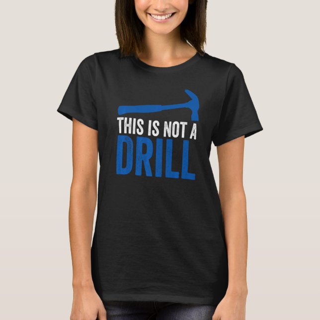 Handyman Hammer Carpenter T Shirt (Framsida)