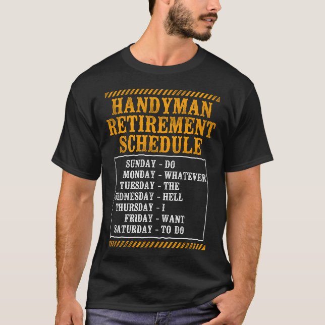 Handyman Handyman Pension Schemalägg Gör Spelar in T Shirt (Framsida)