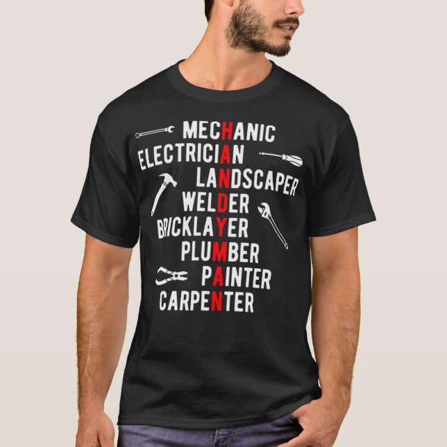 Handyman Mechanics Landscaper Bricklaye T Shirt (Framsida)