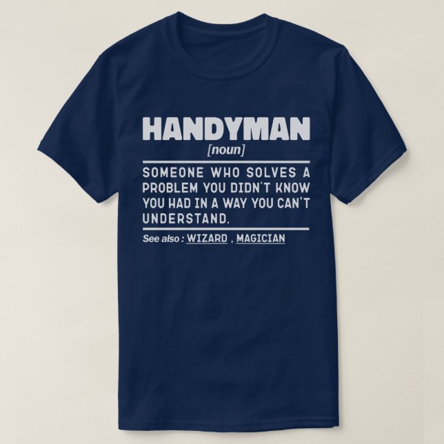 Handyman Noun Definition Sarcastic Worker Coola Pa T Shirt (Design framsida)