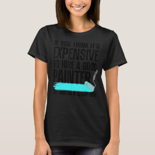 Handyman Painter För manar coola Painter Painters T Shirt