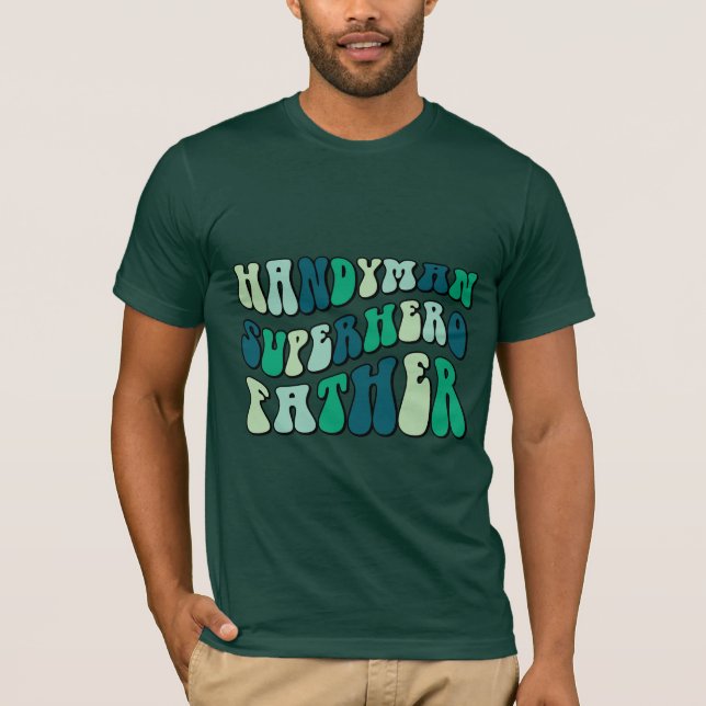 Handyman Superhjälte Pappa T Shirt (Framsida)