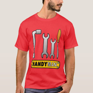 Handyman T Shirt