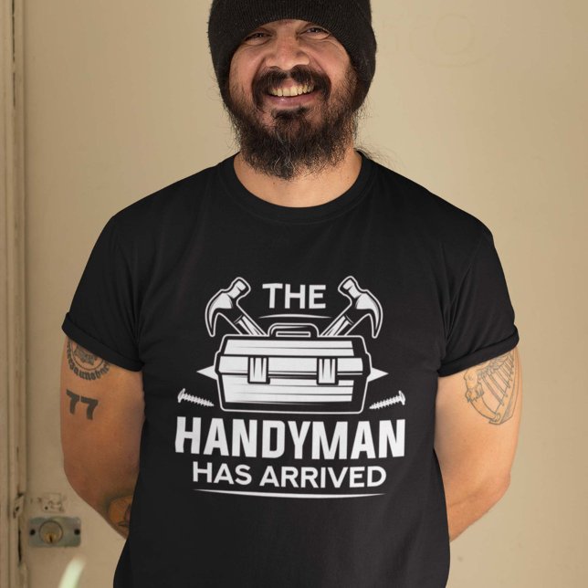 Handymannen har kommit t shirt (Skapare uppladdad)
