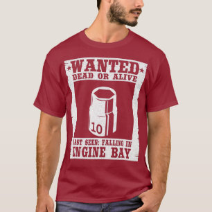 Handymannen Wanted 10MM Socket Welder Machinists T Shirt
