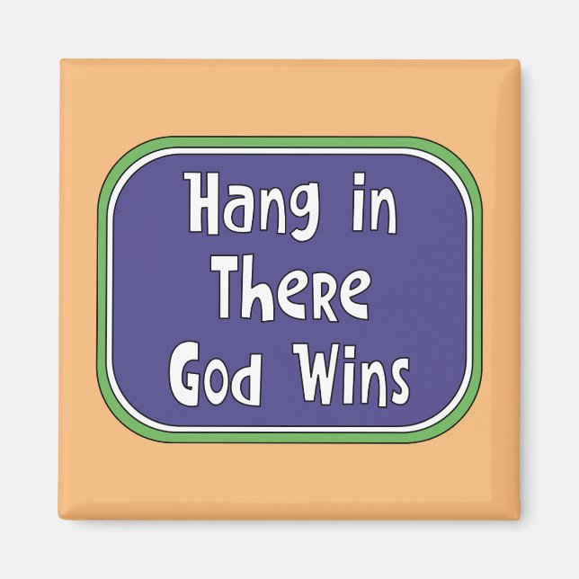Häng kvar - Gud vinner Magnet (Framsidan)