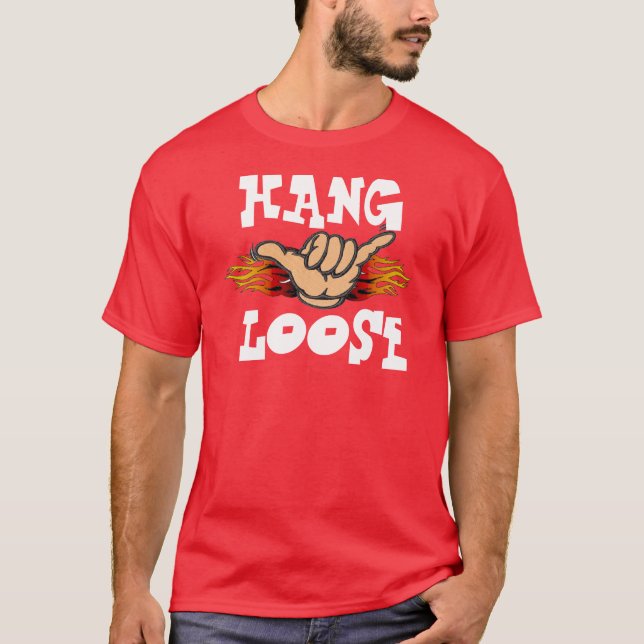 HANG LOOSE T SHIRT (Framsida)