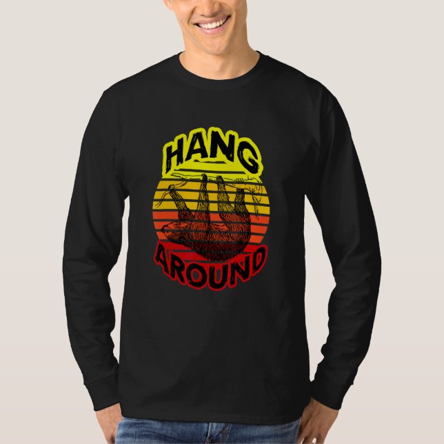 Häng runt Sloth Friend T Shirt (Framsida)
